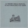 Il Tesoro della Basilica di San Francesco ad Assisi