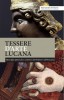 Tessere D’arte Lucana Meraviglie pittoree e scultoree dal Medioevo all'Ottocento