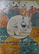 <h0>Valle di Susa arte e storia <span><i>dall'XI al XVIII secolo</i></span></h0>