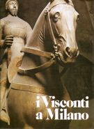 I Visconti a Milano