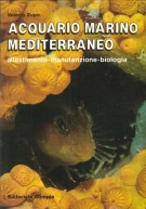 Acquario Marino Mediterraneo Allestimento Manutenzione Biologia