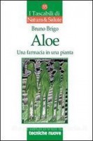 Aloe Una farmacia in una pianta