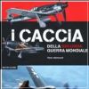I caccia della seconda guerra mondiale
