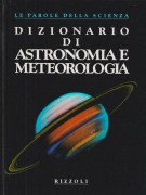 Dizionario di astronomia e meteorologia