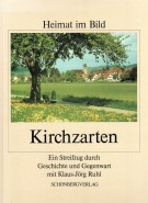 Heimat im Bild Kirchzarten Ein Streifzug durch Geschichte und Gegenwart