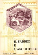 Il Fabbro e L'Architetto  Note di una Scuola Bottega