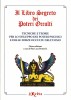 Il Libro Segreto dei Poteri Occulti Tecniche e teorie per lo sviluppo dei poteri psichici e delle forze occulte dell’uomo