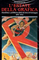 L'estate della grafica Manifesti e pubblicità della Riviera di Romagna (1895-1945)