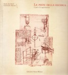 Le piste della ricerca i casi e le opportunità