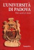 L' Università di Padova Otto secoli di storia