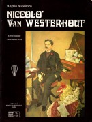 Niccolò Van Westerhout Epistolario - Testimonianze