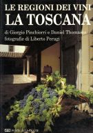 Le regioni dei vini La Toscana