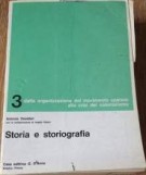 Storia e Storiografia 3 il Novecento: dall'età giolittiana ai giorni nostri