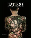Tattoo L'arte sulla pelle