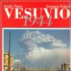 Vesuvio 1944 L'ultima eruzione