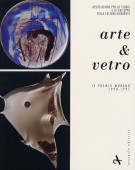 Arte & Vetro IV Premio Murano 1990-1991
