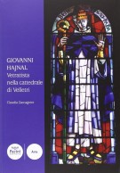 <h0>Giovanni Hajnal <span><i>Vetratista nella cattedrale di Velletri</i></span></h0>