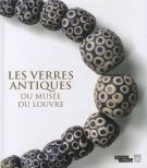 Les verres antiques du Musée du Louvre III